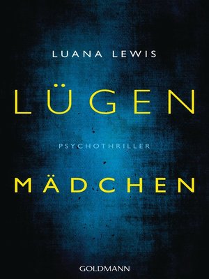 cover image of Lügenmädchen